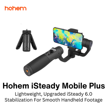 Hohem iSteady Mobile Plus Lightweight 3-Axis Handheld Stabilizing Gimbal VMI Direct