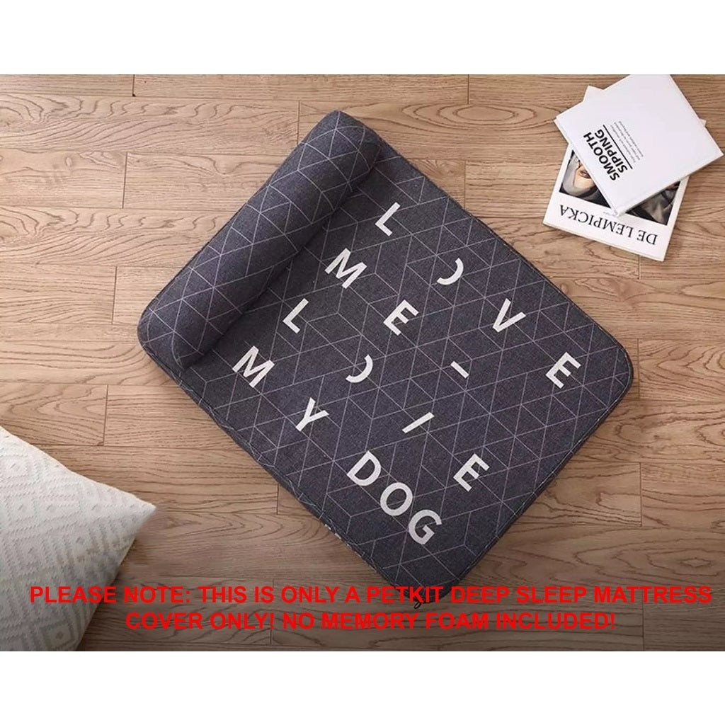 Deep Sleep Pet Mattress in Gray with Love My Dog Design for Comfortable Pet Resting